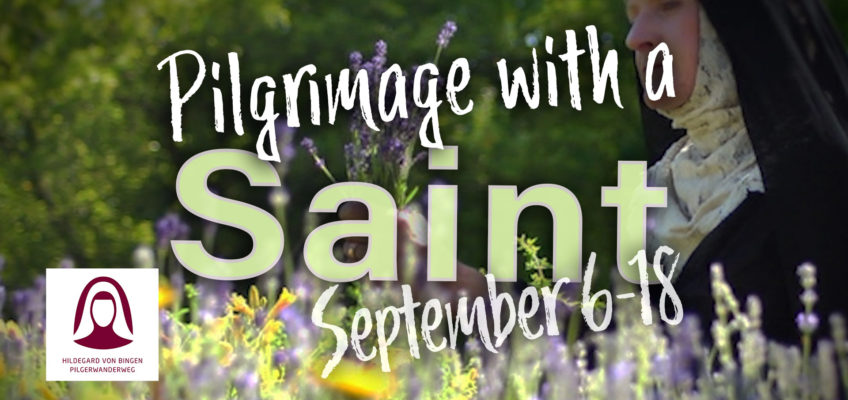 Saint Hildegard Virtual Pilgrimage 2021
